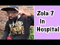 Zola 7 needs financial assistance |