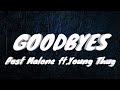 Post Malone - Goodbyes ft. Young Thug (Lyrics)