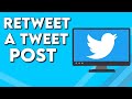 How To Retweet a Tweet Post on Twitter PC