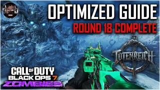 Totenreich Optimized EE Guide! Round 18 Complete | Black Ops 7 Zombies