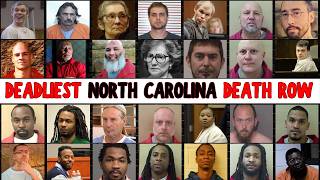 North Carolina's MOST NOTORIOUS Death Row Prisoners:Full Crime