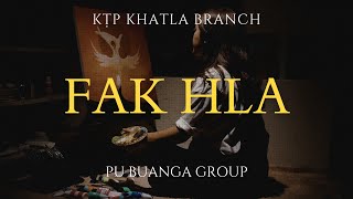 KTP, KHATLA BRANCH (PU BUANGA GROUP 2024)  - FAK HLA