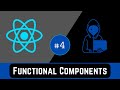 React Functional Components: React Tutorial for Beginners #4