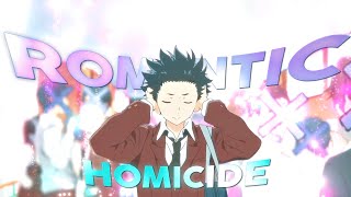 Romantic Homicide - Silent Voice [AMV/Edit] (scrap!)
