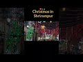 christmas in shrirampur ❤️🎄✨️ shorts shortvideo viralshorts