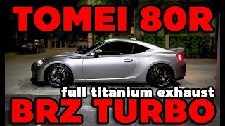 TEZ : Turbo BRZ with Tomei 80R