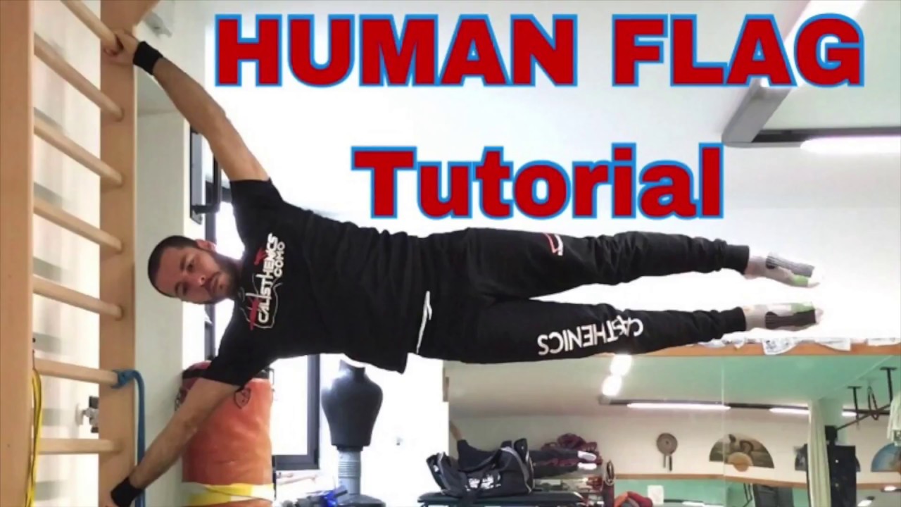 HUMAN FLAG TUTORIAL - Come Fare La Bandiera - Calisthenics Workout ...