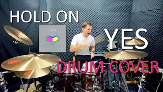 Hold On - Drum Cover - Yes