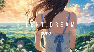 silent dream #healingmusic #music #healingtune  #lofi #lofihiphop #スヌーズレン #snoezelen  #作業用BGM