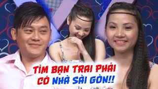 Gái 30 mặc váy 2 dây đi Hẹn hò đòi Bạn trai có nhà Sài Gòn TRÚNG MÁNH gặp anh chàng có hẳn 2 căn nhà