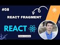 React Fragment Explained | How to Use Fragments to Render Multiple Elements in React