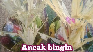 (Part.2) cara nanding Banten ancak Bingin dan sampyannya