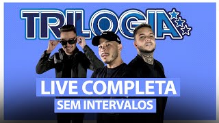 Trilogia #Live Completa (Sem Intervalos) #FMODIA