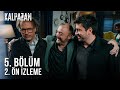 Kalpazan 5. Bölüm 2. Ön İzleme | 