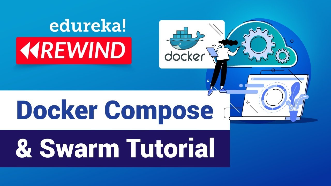 Docker Compose & Swarm Tutorial | Docker Fundamentals | DevOps Training