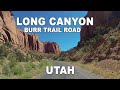 🇺🇸  BURR TRAIL ROAD | LONG CANYON | Part 1 | UTAH | USA