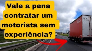 CAMINHONEIRO SEM EXPERIÊNCIA? ONDE CONTRATA?