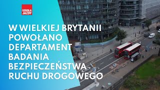 W Wielkiej Brytanii powołano Departament Badania Bezpieczeństwa Ruchu Drogowego - Fakty OSK