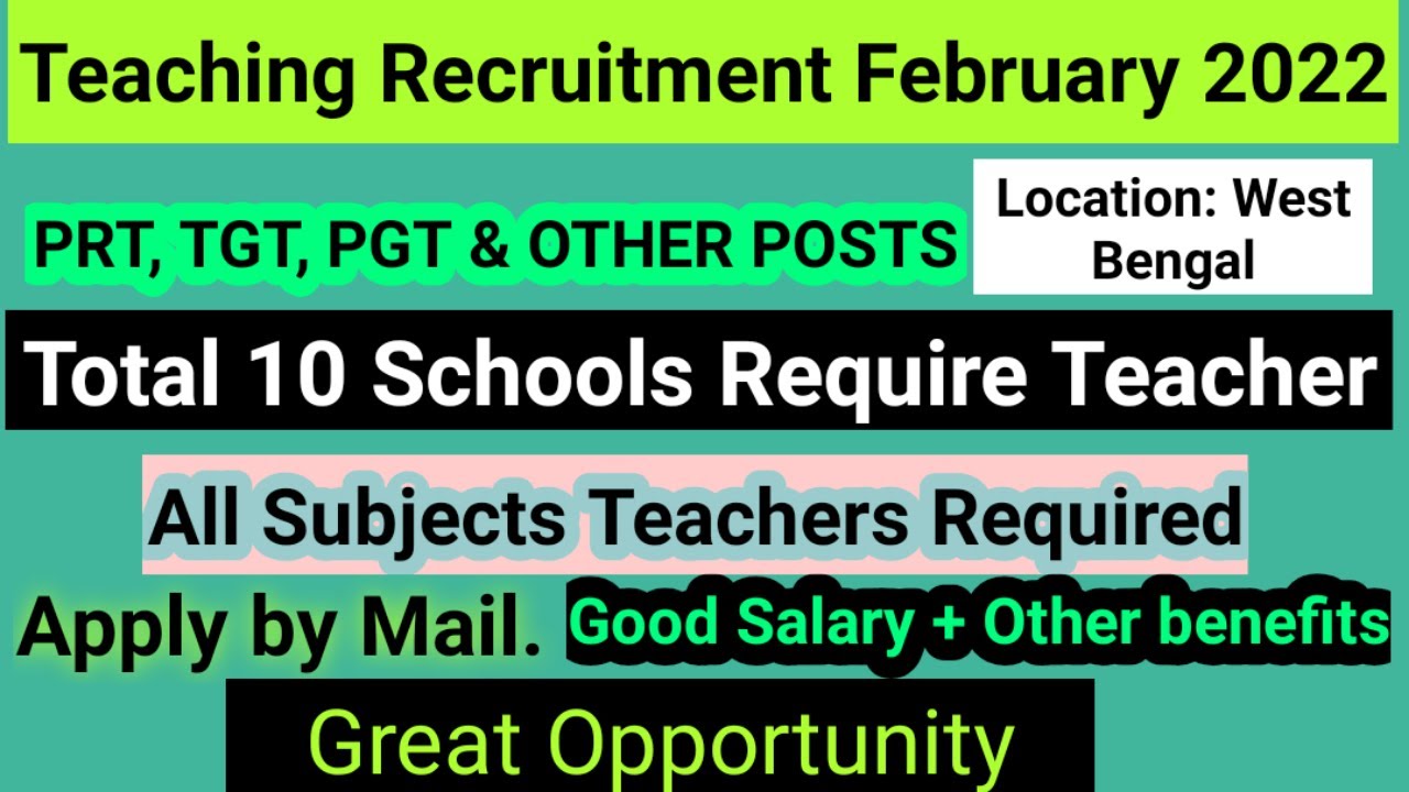 School Teacher Recruitment|Teaching Vacancies West Bengal 2022|Job2022 ...