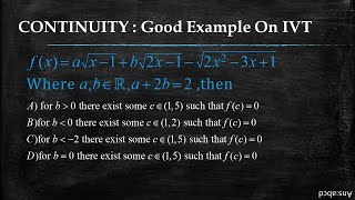 CONTINUITY :Good Example on Intermediate Value Theorem (IVT)