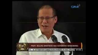 24 Oras: PNoy, muling binatikos ang sistemang wangwang