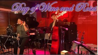 Day of wine and roses - Lukku Kim Jazz Band w/ Sojin Yoon