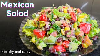 Mexican salad | Healthy Salad Recipe |Mexican Corn & Bean Salad |Hung Curd Salad | Weight Loss Salad
