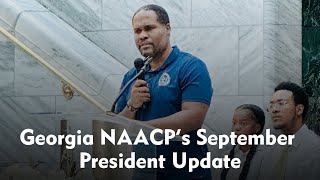 Georgia NAACP President’s September Report