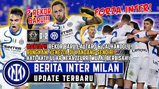 ⚫🔵 Berita Inter Milan Terbaru Hari Ini - Ular Inter Berbisah! Rekor Baru diInter! Bungkam Venezia!🔵⚫