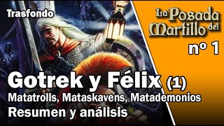 Trasfondo: Novelas Warhammer. Gotrek y Félix (1)