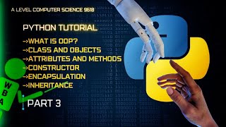 A level Computer Science 9618||Python Programming Course||Part 3