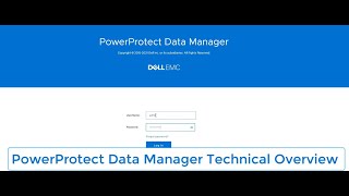 Dell EMC PowerProtect Data Manager GUI Overview