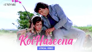 Koi Haseena (Lyrical Video) | Kishore Kumar | Sholay