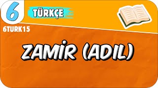 Zamir (Adıl) 📙6TURK15 #2025