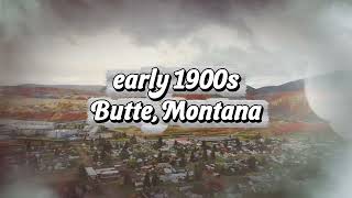 How Much Was Lost When Butte, Montana Was Buried by Copper Mines?