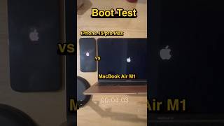 Boot Test iPhone 15 pro Max vs MacBook air M1