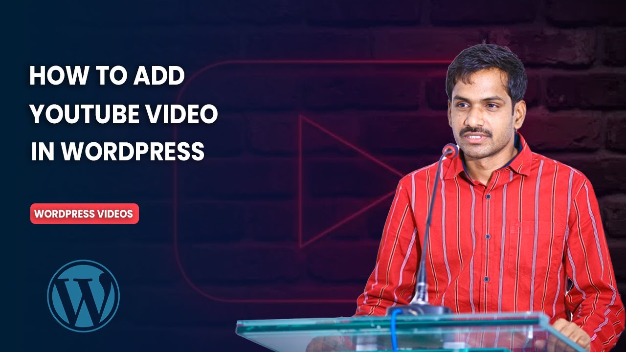 How To Add Video In Wordpress Youtube How To Add Video In Wordpress Youtube