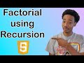 Factorial Program Using Recursion in JavaScript