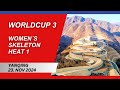 IBSF WORLDCUP 3 Yanqing - Women's Skeleton - Heat 1