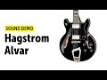 Hagstrom Alvar - Sound Demo (no talking)