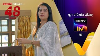 NEW! Crime Patrol 48 Hours - Ep 65 | 18 Jan 2024 | Teaser