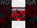 Kurby - Hot Nigga