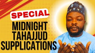 MIDNIGHT TAHAJJUD SUPPLICATIONS AND ADHKAR: A NIGHT OF SPIRITUAL RENEWAL IN ENGLISH AND YORUBA