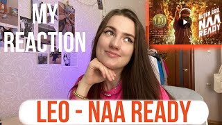 LEO - Na Ready | Reaction