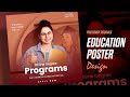 Educational Social Media Poster Design | Photoshop