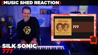 Music Teacher REACTS | Silk Sonic "777" | MUSIC SHED EP198