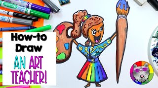 How To Draw an Art Teacher for KIDS!! Art Teacher Step-By-Step Drawing Tutorial