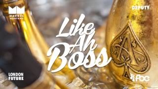 Like Ah Boss | Machel Montano | Soca 2015