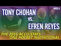 KILLER ONE-POCKET: Tony CHOHAN vs Efren REYES - 2016 MAKE IT HAPPEN ONE-POCKET INVITATIONAL