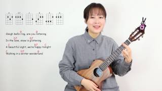 【尤克教学】Winter Wonderland - 圣诞歌 - Nancy's Ukulele Tutorial 尤克里里乌克丽丽教学教程 - 南音吉他小屋